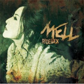 RIDEBACK-Re-mix verD- / MELL