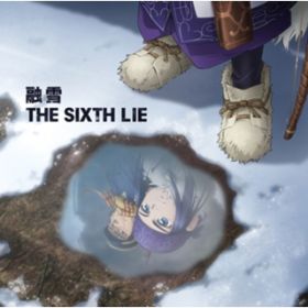 Xgy[W / THE SIXTH LIE