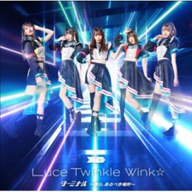 ^[~i `lAׂꏊ`instrumental / Luce Twinkle Wink