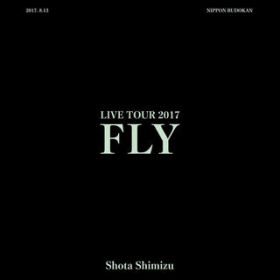 FIRE - đ LIVE TOUR 2017"FLYh /  đ