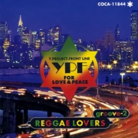 Ao - REGGAE LOVERS groove 2 / YDPDF