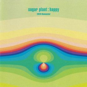 butterfly (2024 Remaster) / sugar plant
