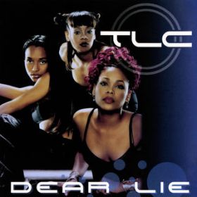 Dear Lie (Instrumental) / TLC