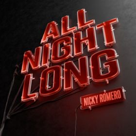 Ao - All Night Long / Nicky Romero