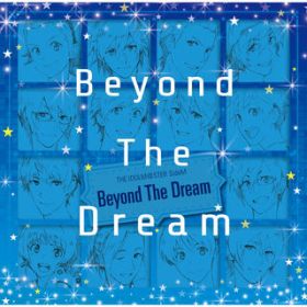 Beyond The Dream / V~n (CV.)/ɏW@kl (CV._n)/đ (CV.) 