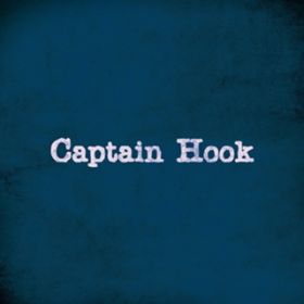 TEENAGE DREAM / Captain Hook