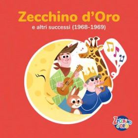Ao - Zecchino d'Oro e altri successi (1968-1969) / Piccolo Coro dell'Antoniano