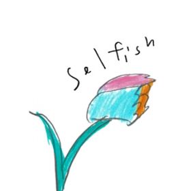 Selfish / pV