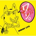 Ao - LIVE ! +6 / NOBODY