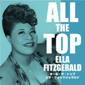 Ao - I[EUEgbv GEtBbcWFh / Ella Fitzgerald