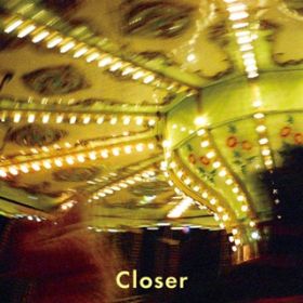 Closer (Sakura Tsuruta Remix) / ROTH BART BARON