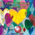 Ao - T-SQUARE 45th Anniversary Celebration Concert (Live) / T-SQUARE