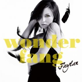 wonder fang (Off Vocal) / Faylan