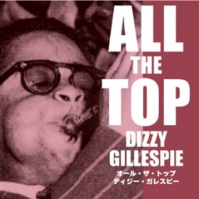 `jWA̖ / Dizzy Gillespie