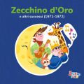 Zecchino d'Oro e altri successi (1971-1972)
