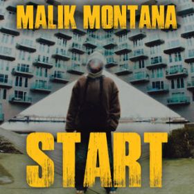 START / Malik Montana/FRNKIE