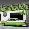 Ao - Greatest hits of the '50s VolD14 / Various Artists