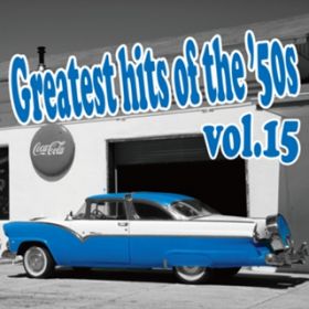 Ao - Greatest hits of the '50s VolD15 / Various Artists