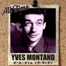 W[ / Yves Montand