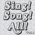 Sing! Song! All! VolD8