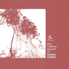 Ao - The Mellow Sound Of Sonny Rollins / \j[EY