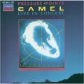 Ao - Pressure Points - Camel Live In Concert / L