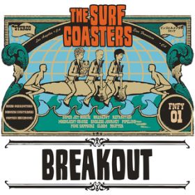Ao - BREAK OUT / THE SURF COASTERS