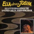Ao - Ella Abraca Jobim: Ella Fitzgerald Sings The Antonio Carlos Jobim Songbook / GEtBbcWFh