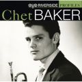 Ao - Riverside Profiles: Chet Baker / `FbgExCJ[