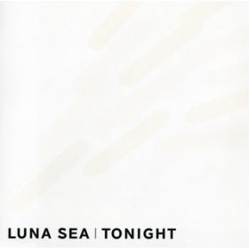 Ao - TONIGHT / LUNA SEA