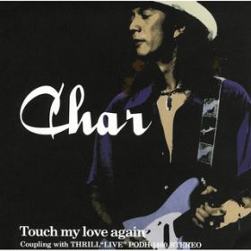 Ao - Touch my love Again / Char
