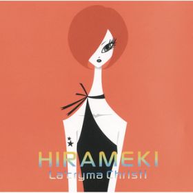 Ao - HIRAMEKI / Lafcryma Christi