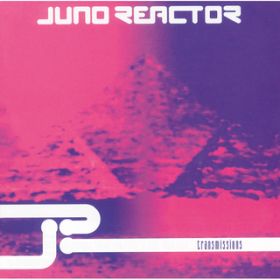 luna-tic / JUNO REACTOR