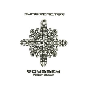 Ao - Odyssey 1992-2002 / JUNO REACTOR