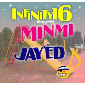 Ao - Ĵ feat. MINMI/JAY'ED / INFINITY 16