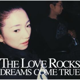 ROCKe[} / DREAMS COME TRUE