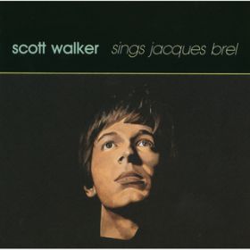 Ao - Scott Walker Sings Jacques Brel / XRbgEEH[J[
