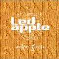 Led apple̋/VO - Let The Wind Blow