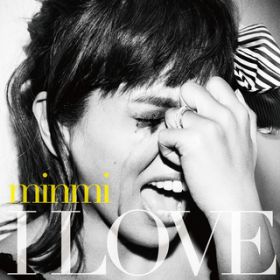 Ao - I LOVE / MINMI