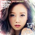 SPICY CHOCOLATE̋/VO - Ɠ feat. MUNEHIRO & SKY-HI