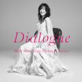 Dialogue -Miki Imai Sings Yuming Classics-