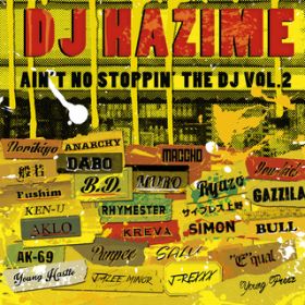 Ao - AINfT NO STOPPINf THE DJ VOLD2 / DJ HAZIME
