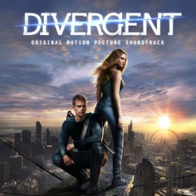 Ao - Divergent: Original Motion Picture Soundtrack / @AXEA[eBXg