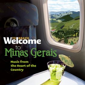 Ao - Welcome To MINAS GERAIS - Music From The Heart Of Country / @AXEA[eBXg