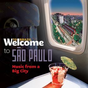 Ao - Welcome To SAO PAULO - Music From A Big City / @AXEA[eBXg