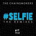 Ao - #SELFIE (The Remixes) / UE`FCX[J[Y