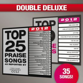Ao - Top 25 Praise Songs^Top 10 Praise Songs (Double Deluxe 2012 Edition) / @AXEA[eBXg