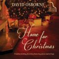 Home for Christmas: Timeless Holiday Favorites Featuring Piano and Strings