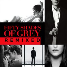 Ao - Fifty Shades Of Grey Remixed / @AXEA[eBXg