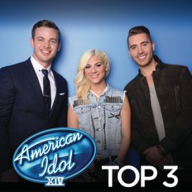 Ao - American Idol Top 3 Season 14 / @AXEA[eBXg